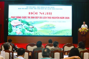 Phát động Cuộc thi Ảnh đẹp du lịch Thái Nguyên năm 2026