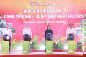 Khai mạc Hội chợ triển lãm “Công Thương – OCOP Thái Nguyên 2026”